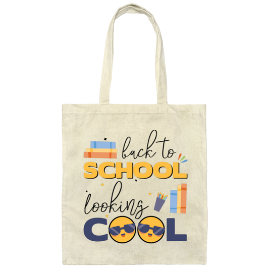 Back To School, Looking Cool, Love School, Baby School Canvas Tote Bag
