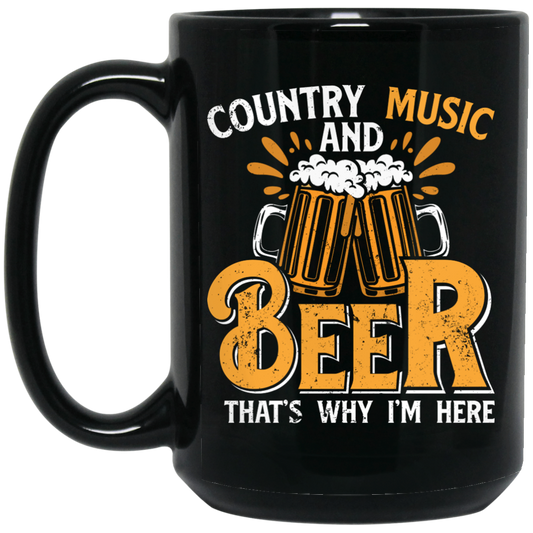 Country Music And Beer, Craft Beer, Best Beer Ever Black Mug