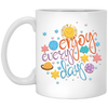 Cool Colorful Motivational Quote With Space, Love Life, Enjoy Every Day White Mug