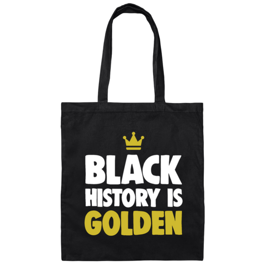 Saying Black History Is Golden Gift Canvas Tote Bag