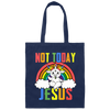 Not Today Jesus, Rainbow Unicorn, Rainbow Jesus Canvas Tote Bag