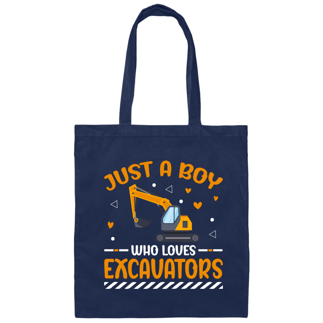 Just A Boy Who Loves Excavators, Excavator Driver Canvas Tote Bag