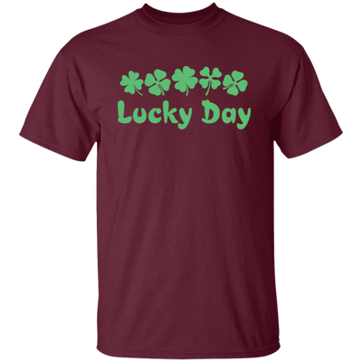Lucky Day, Love This Day, Love Patrick, Patrick Day Unisex T-Shirt