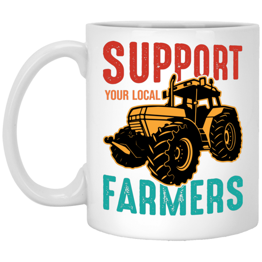 Support Your Local Farmer, Farming, Retro Farmer White Mug