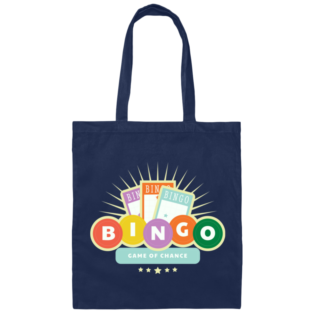 Bingo Lover, Game Of Chance, Chance For You, Get Better Life Canvas Tote Bag