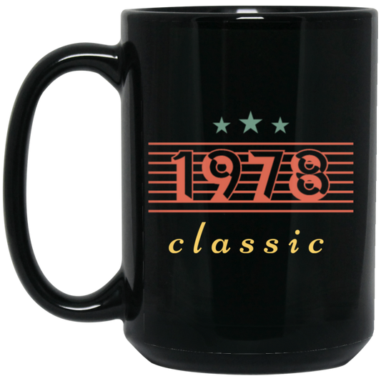 1978 Birthday Gift, Retro 1978, Love Classic Gift, 1978 Lover Gift Black Mug