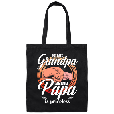 Being Grandpa, Being Papa Is Priceless, Love My Little Princess Canvas Tote Bag