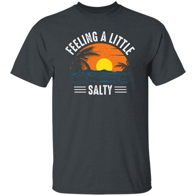 Feeling A Little Salty, Feel The Beach, Retro Beach Unisex T-Shirt