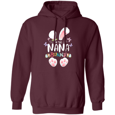 Easter Day, I'm The Nana Bunny, Cute Bunny Easter Pullover Hoodie