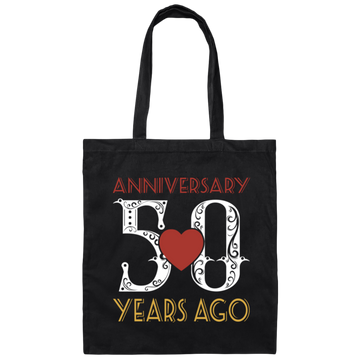 50th Wedding Anniversary, Anniversary 50 Years Ago, Love Partner Gift Canvas Tote Bag