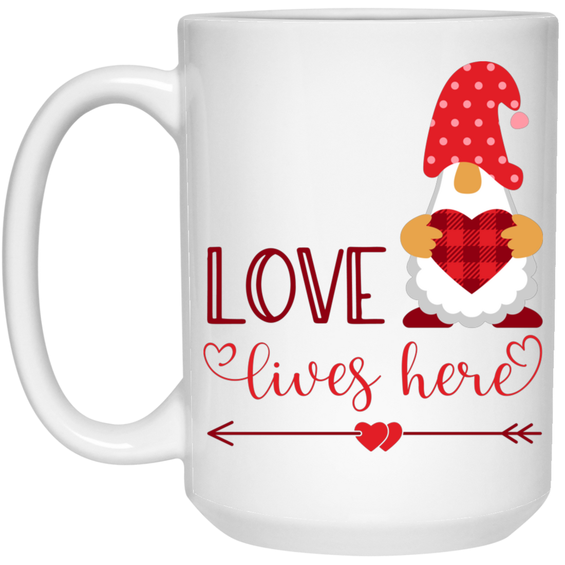 Love Lives Here, Loving Gnome, Cute Gnome, Valentine, Valentine's Day, Trendy Valentine White Mug