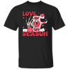 Love On, Love Season, Turn On The Love, Turn On Valentine Unisex T-Shirt