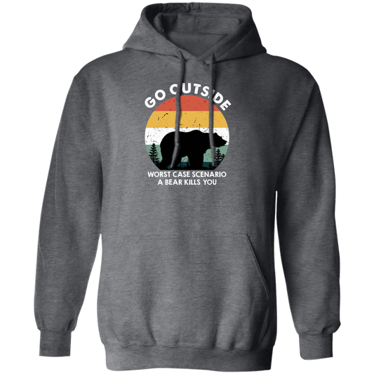 Vintage Bear Go Outside, Be Careful Wildlife, Bear Kill You Pullover Hoodie