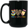 Peace Love Teach, Colorful Peace, Leopard Love Black Mug