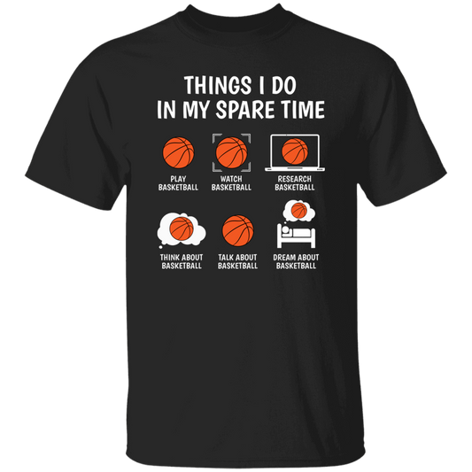 Basketball Fan, Research Basketball In My Spare Time Unisex T-Shirt