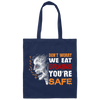 Don't Worry We Eat Brains, You're Safe, Horror Zombie Canvas Tote Bag