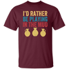 I'd Rather Be Playing In The Mud, Retro Pottery, Play Mud Unisex T-Shirt