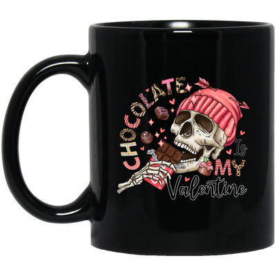 Valentine's Day, Chocolate Is My Valentine, Love Chocolate Black Mug