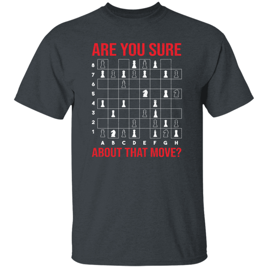 Are You Sure About That Movie, Chess Sport, Chess Movie Unisex T-Shirt