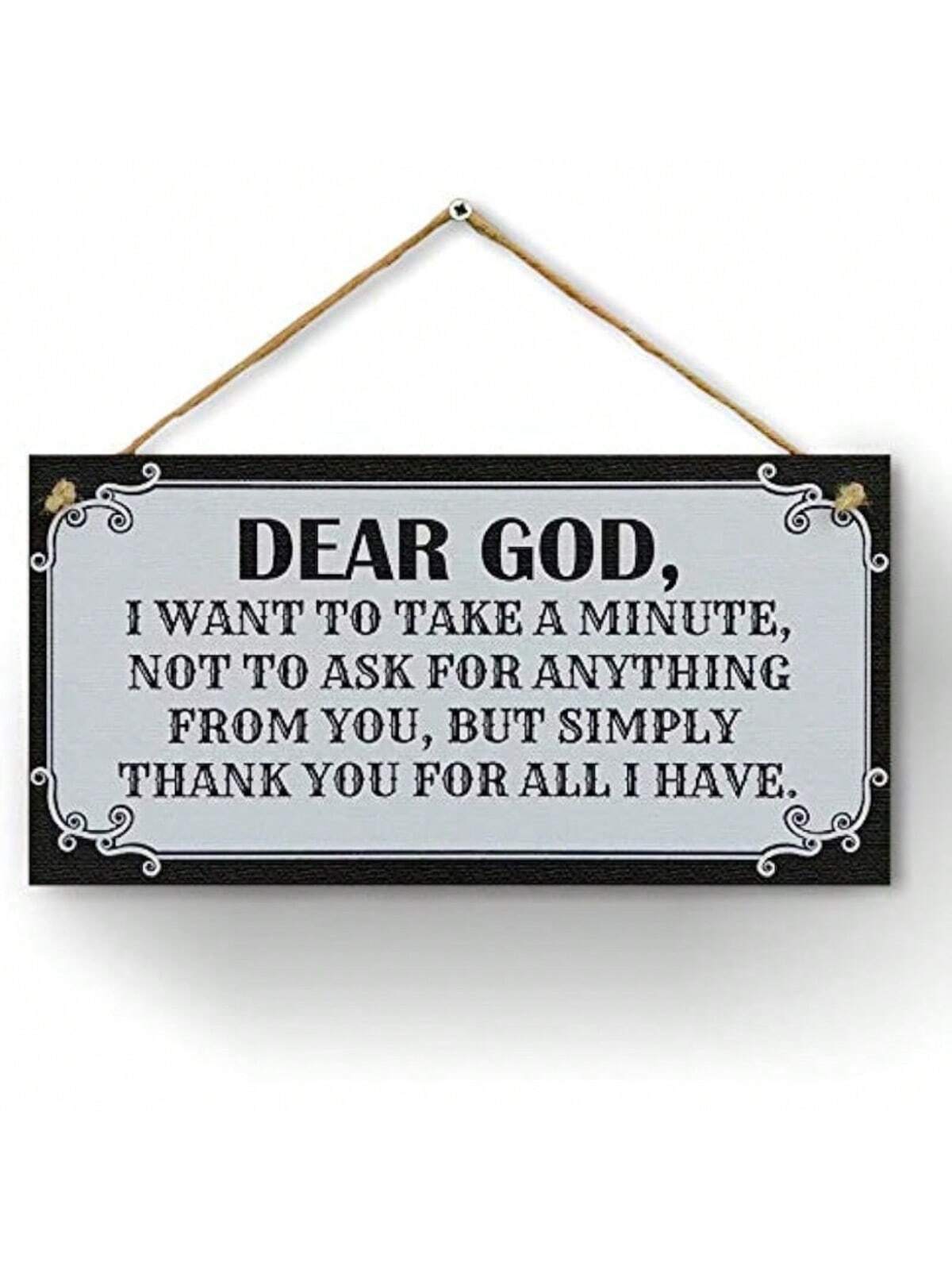 Add some soul to your home decor with our Elegant 'Dear God' Decorative Sign. This faith-inspired accent is perfect for expressing gratitude and belief in a stylish way. Make your space feel blessed and uplifted.