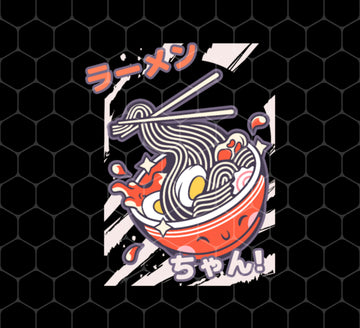 Funny Delicious Ramen-chan, Tasty Ramen Fans, Japanese Noodle, Png For Shirts, Png Sublimation