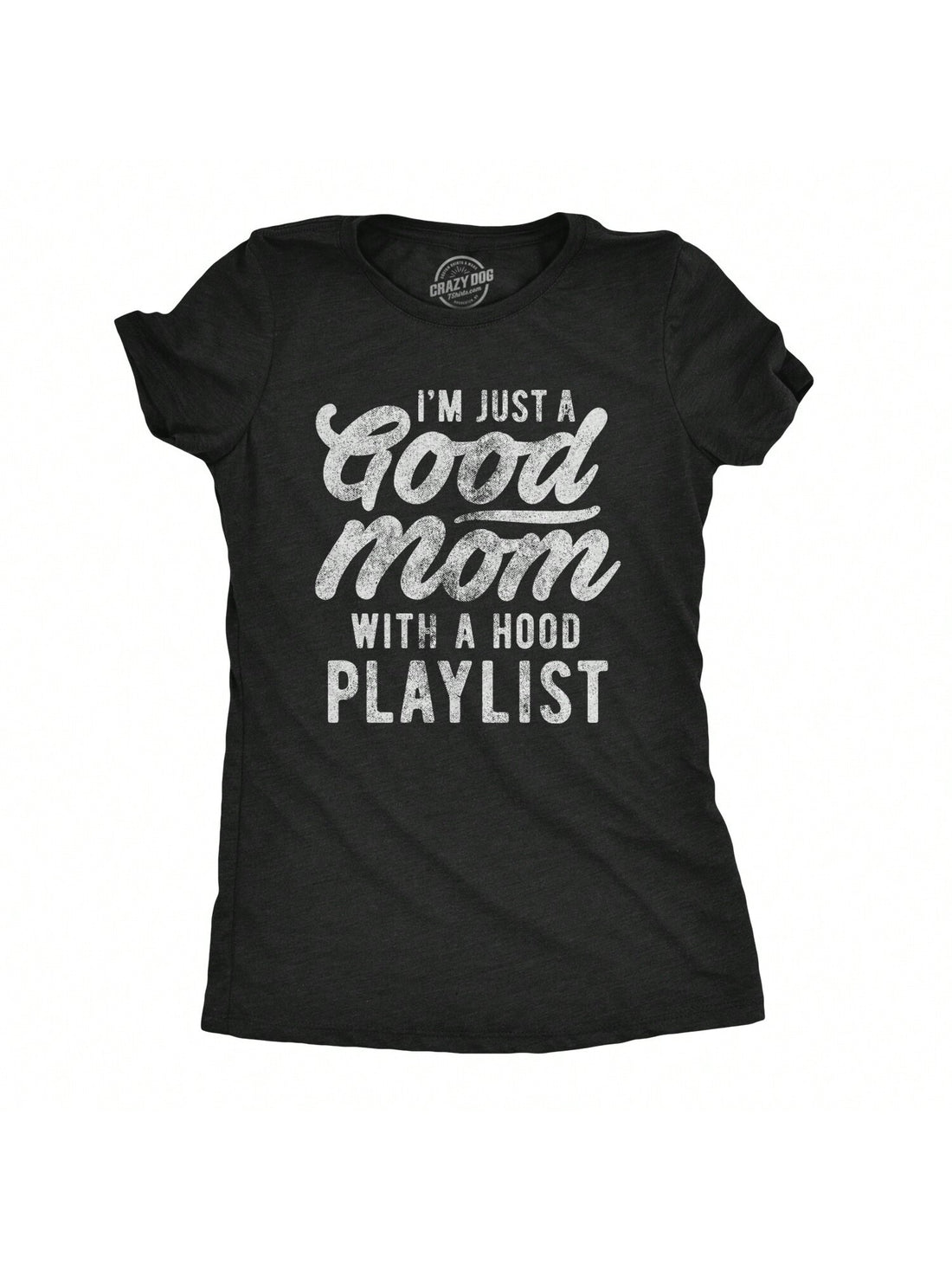 Show off your love for dogs and your killer playlist with this Funny "I'm Just A Good Mom With A Hood Playlist" T-Shirt. A perfect gift for any dog-loving mom on Mother's Day, this tee is both playful and stylish. Get ready to rock out with your pup by your side!