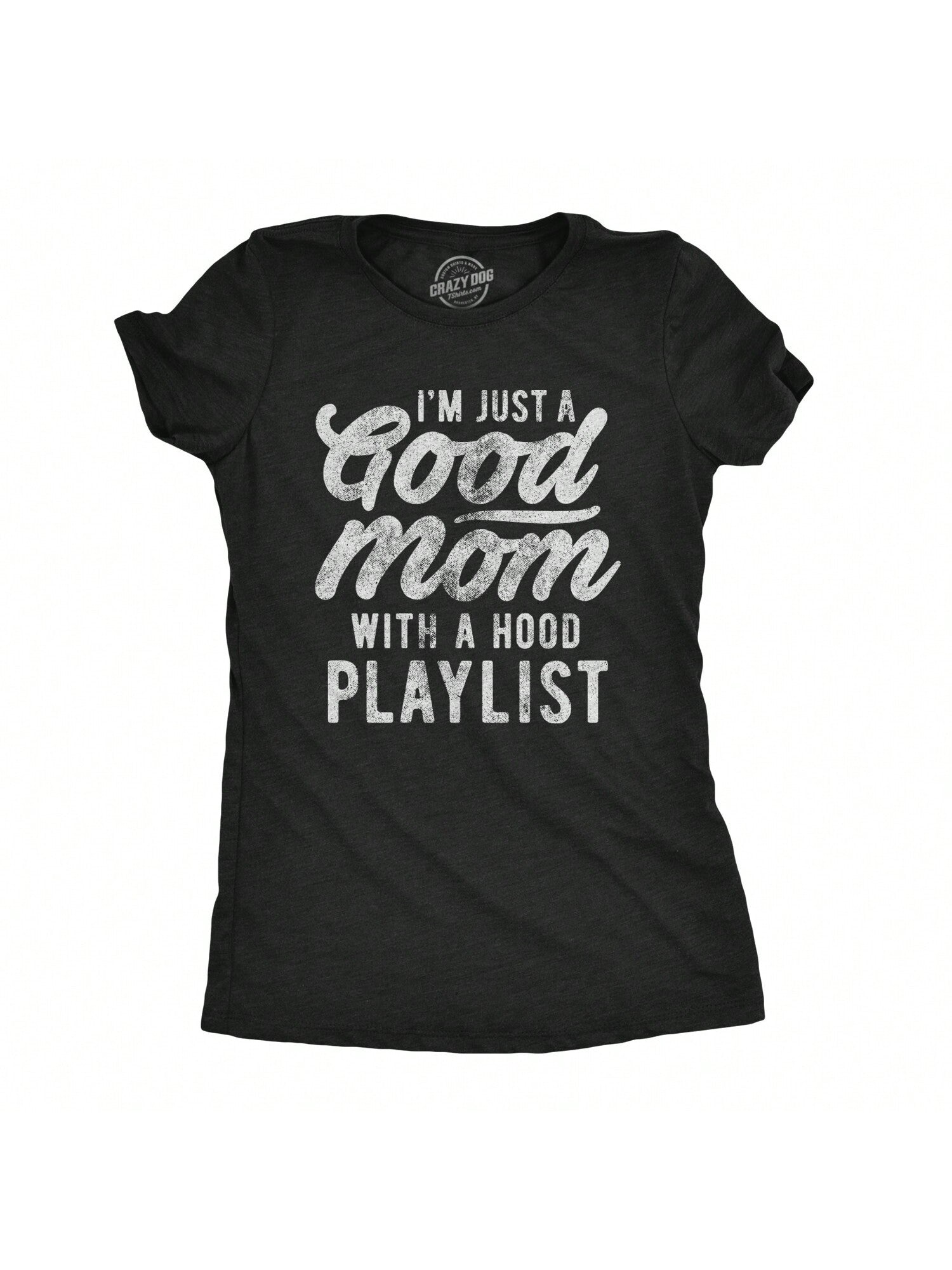 Show off your love for dogs and your killer playlist with this Funny "I'm Just A Good Mom With A Hood Playlist" T-Shirt. A perfect gift for any dog-loving mom on Mother's Day, this tee is both playful and stylish. Get ready to rock out with your pup by your side!