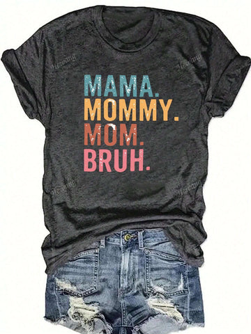 Show off your unique sense of humor with our Funny 'Mama' Graphic Tee! This casual round neck t-shirt is perfect for moms who don't take themselves too seriously. With its quirky word play and playful tone, it's sure to make you stand out. (Because let's be real, being a mom is no joke!)