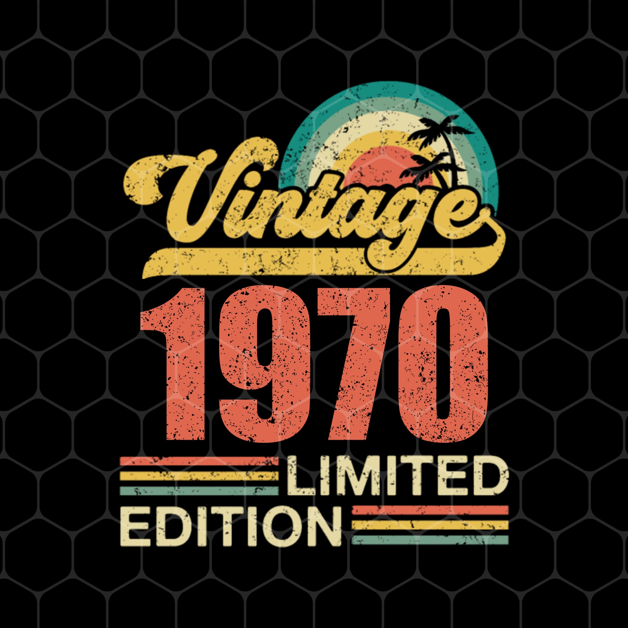 1970 Birthday Png, Vintage 1970 Limited Png, Retro 1970 Birthday, Png Sublimation, Digital File