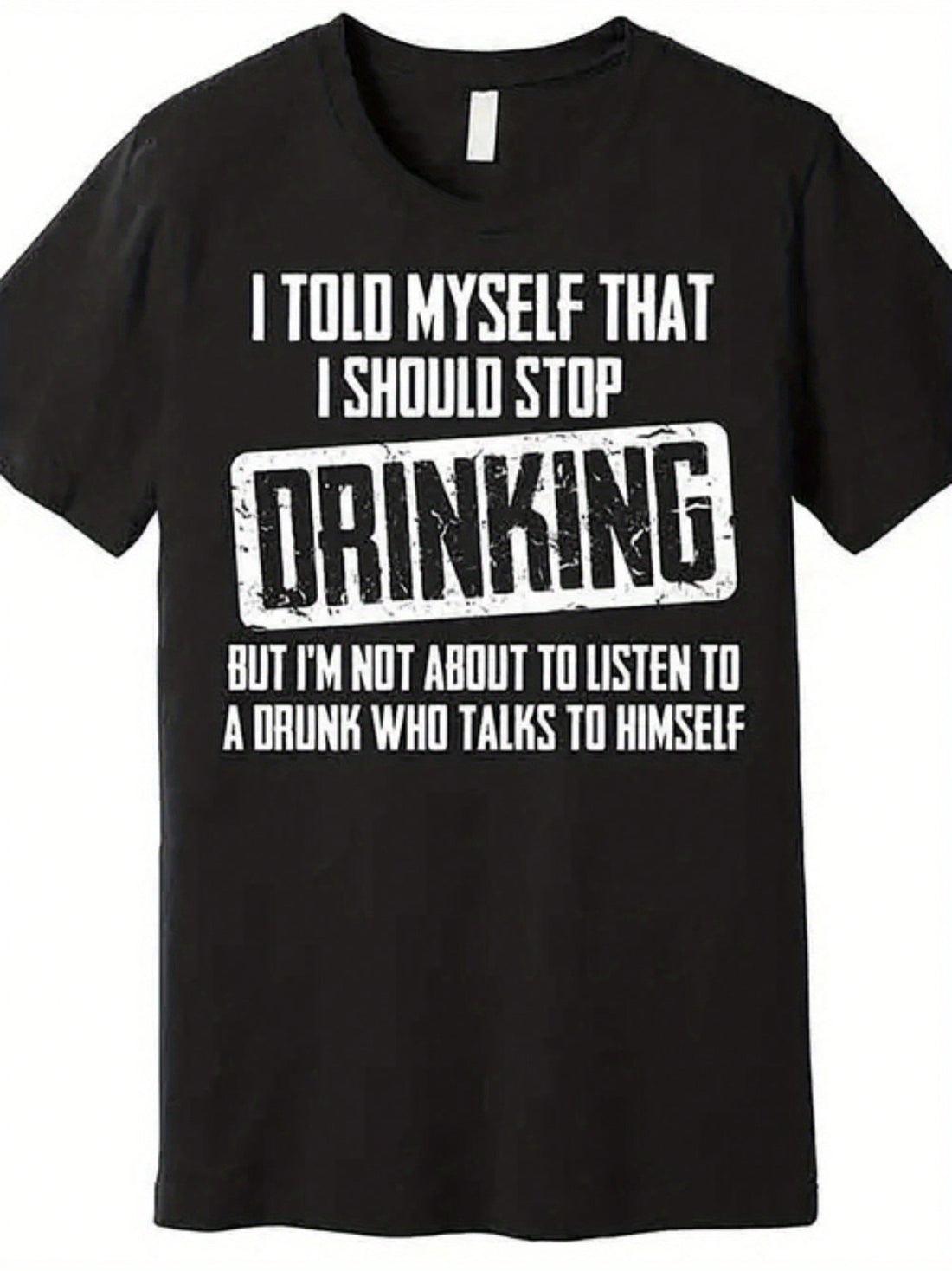 This premium cotton t-shirt delivers laughs while keeping you comfortable. The "I Should Stop Drinking" slogan makes it perfect for parties, casual outings, or just admitting what we're all thinking. Pair with jeans for an effortlessly funny style that shows you don't take yourself too seriously—even if your liver might disagree.