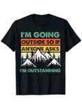 Get ready to turn heads on your next camping trip with this playful men's t-shirt featuring a quirky outdoor adventure quote. Made for comfort and laughs, its short sleeves keep you cool while the witty design sparks smiles around the campfire. Perfect for those who love nature and a good chuckle!