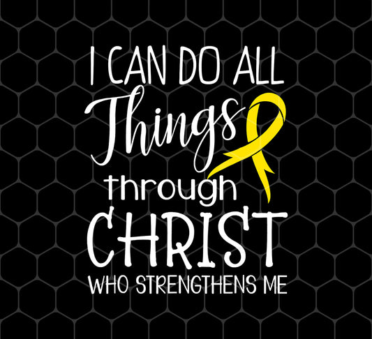 I Can Do All Things, Through Christ Who Strengthens Me, Png For Shirts, Png Sublimation