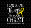 I Can Do All Things, Through Christ Who Strengthens Me, Png For Shirts, Png Sublimation