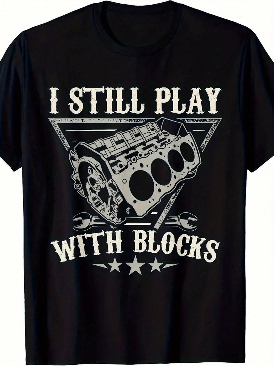 Perfect for the auto enthusiast with a sense of humor! This 100% cotton t-shirt features a clever engine graphic that proudly declares "I Still Play With Building Blocks" – because mechanics never really grow up, they just find bigger toys. Comfortable enough for everyday wear while letting everyone know your passion for tinkering under the hood.
