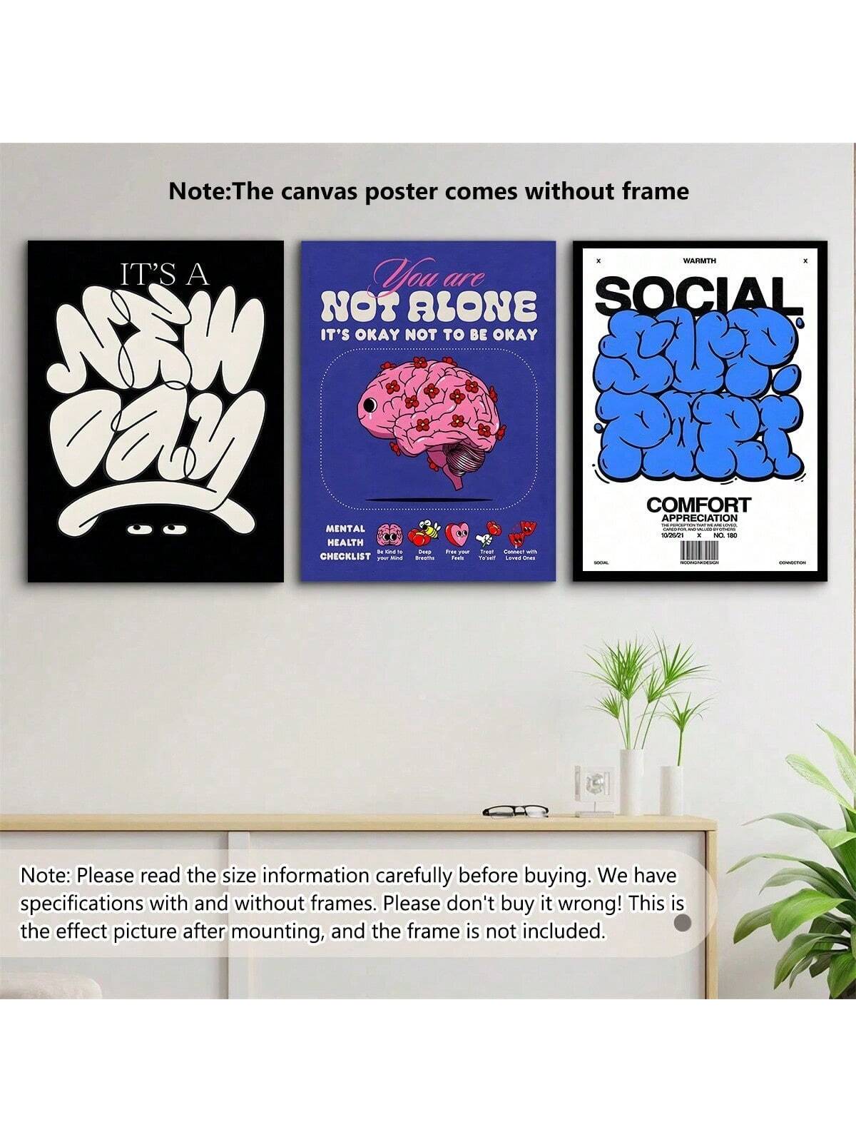 Brighten your space with this playful and inspiring modern canvas poster, designed to celebrate mental health awareness. Its warm tones and uplifting message make it a perfect addition to any room, sparking positivity and comfort. Easy to hang and crafted to last, this art print brings a cheerful vibe while reminding you to embrace strength and kindness every day.