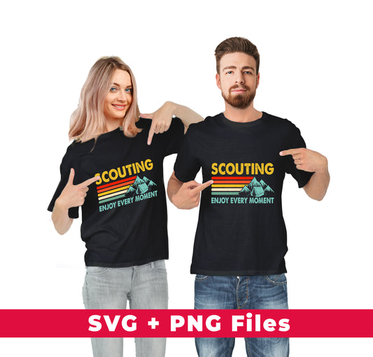 Scouting Enjoy Every Moment, Retro Scouting, Svg Files, Png Sublimation