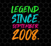 Legend Since September 2008, 2008 Birthday, September Birthday, Png For Shirts, Png Sublimation