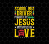 Love Jesus Png, School Bus Driver Jesus Faith, Best School, Png Sublimation, Digital File