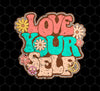 Love Yourself, Peace Love Yourself, Groovy Style, Retro Lovely Gift, Png For Shirts, Png Sublimation