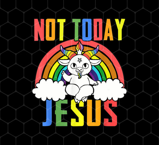 Not Today Jesus, Rainbow Unicorn, Rainbow Jesus, Png For Shirts, Png Sublimation