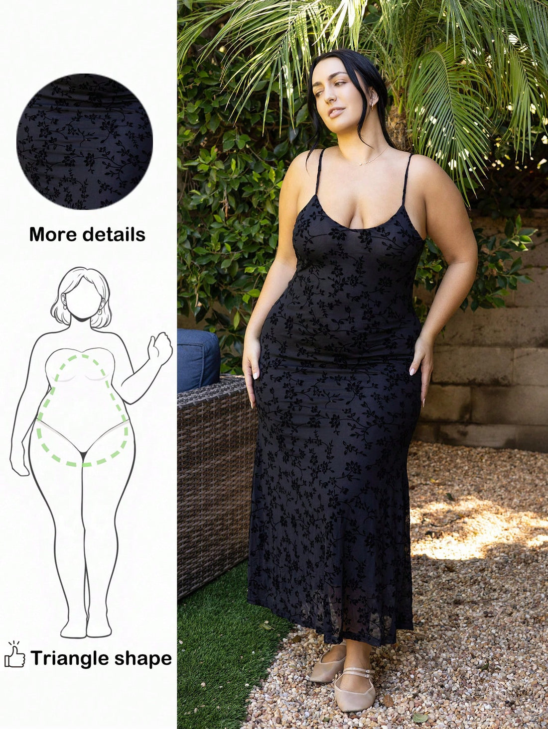 Celebrate your curves with this charming floral cami dress, thoughtfully designed for pear-shaped figures. The fitted bodice skims your upper half while the flowing skirt gracefully accommodates fuller hips and thighs, creating a balanced silhouette that feels just right. Vibrant blooms dance across soft fabric, perfect for lazy summer days, garden parties, or casual outings. The adjustable straps let you customize the fit, while the breathable material keeps you cool and comfortable. Slip it on and feel fa