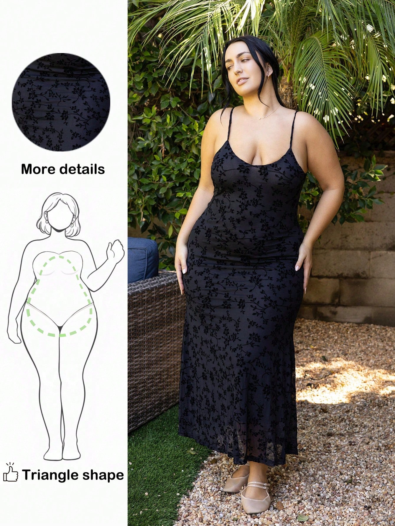 Celebrate your curves with this charming floral cami dress, thoughtfully designed for pear-shaped figures. The fitted bodice skims your upper half while the flowing skirt gracefully accommodates fuller hips and thighs, creating a balanced silhouette that feels just right. Vibrant blooms dance across soft fabric, perfect for lazy summer days, garden parties, or casual outings. The adjustable straps let you customize the fit, while the breathable material keeps you cool and comfortable. Slip it on and feel fa