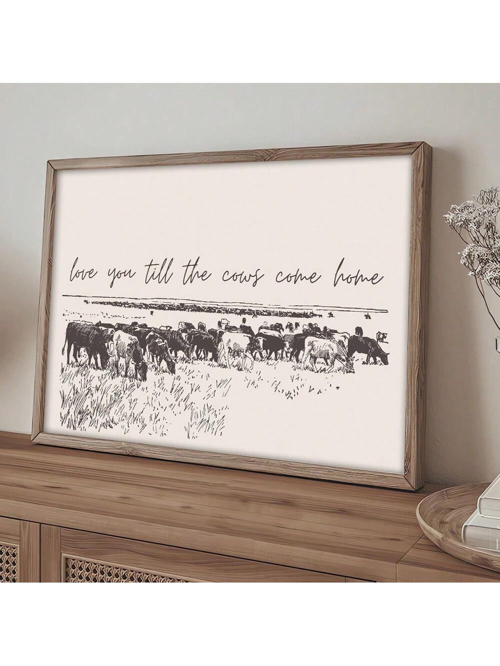 Add a touch of farmhouse charm with this playful "I Love You Till The Cows Come Home" rustic art print. Its vintage-inspired design brings warmth and personality to any modern living space, making it the perfect reminder that love always comes home. Ideal for cozy kitchens, living rooms, or entryways, this print adds a fun and heartfelt accent to your decor.