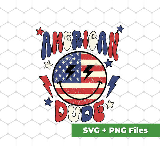 American Dude, Proud Of America, American Smile, Retro American, Svg Files, Png Sublimation