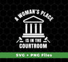 This A Woman's Place Is In The Courtroom svg file and png sublimation design is the perfect way to show your support. Each file is high resolution and perfect for all kinds of projects, from home décor to apparel and more. Show your strength and courage with this inspiring design!