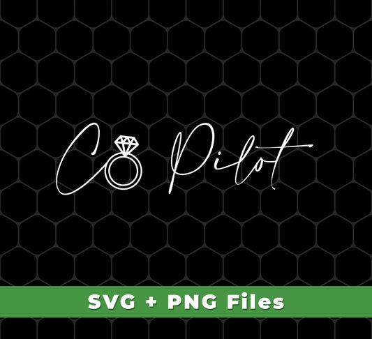 Co Pilot, Married To Pilot, Love Pilot, Pilot Lover, Svg Files, Png Sublimation