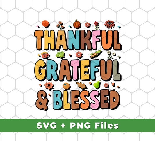 Groovy Thankful, Groovy Grateful, Blessed, Thanksgiving, Svg Files, Png Sublimation