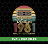 Vintage 1981, Retro Birthday 1981, Limited Edition, 1981 Birthday, Digital Files, Png Sublimation