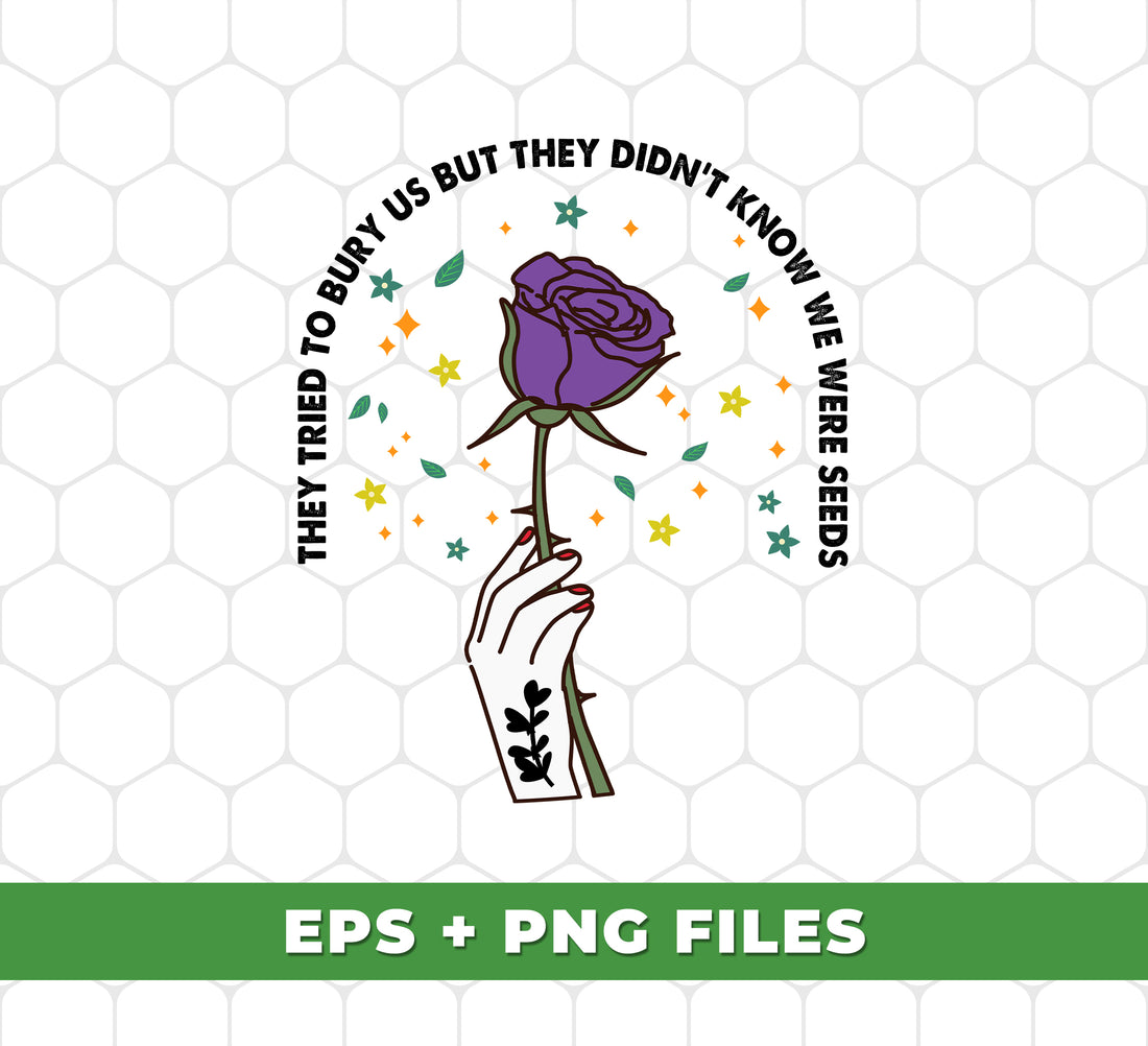 Discover the resilience within with our "They Tried To Bury Us" digital files. Sublimate these PNG designs onto any material for a lasting reminder that we are strong, resilient seeds, capable of overcoming any adversity. Perfect for apparel, home decor, and more.