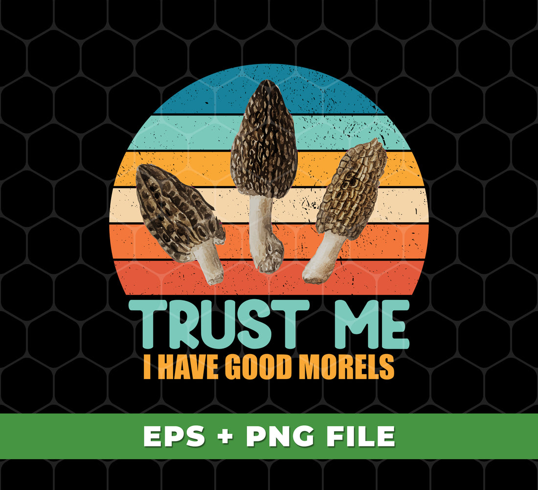 Expertly designed gardening digital files to enhance your crafting experience. Trust Me, I Have Good Morels features a unique mushroom design perfect for sublimation onto a variety of materials. Upgrade your crafting with this versatile and high-quality design.